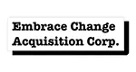 EMBRACE CHANGE ACQUISITION CORP