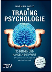 Tradingpsychologie - So denken und handeln die Profis